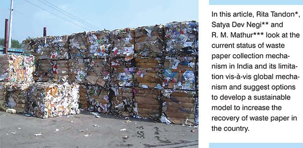 Waste Paper Collection Mechanism in India: Current Status and Future Requirement